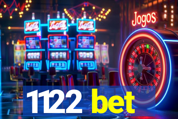 1122 bet